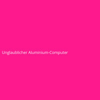 Unglaublicher Aluminium-Computer